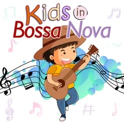 Kids in Bossa