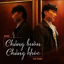 Chẳng Buồn Chẳng Khóc