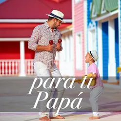 A Mi Padre / Herencia / El Cascarrabias