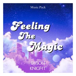 Feeling The Magic (Music Pack)