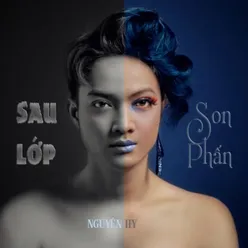 Sau Lớp Son Phấn