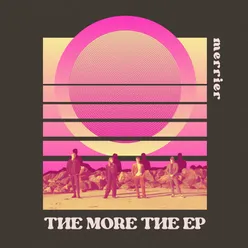 The More The EP