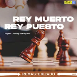 Rey Muerto Rey Puesto