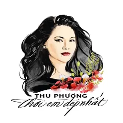 Thời Em Đẹp Nhất