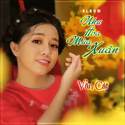 Lắng Nghe Mùa Xuân Về