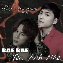 Bae Bae ! Yêu Anh Nhé (Cô Vợ Con Nít Original Soundtrack)