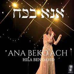 Ana Bekoach - Live Concert 2024