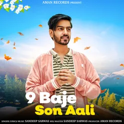 9 Baje Son Aali