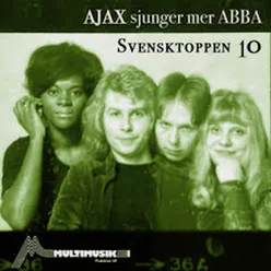 Svensktoppen 10 (Ajax sjunger mer ABBA)