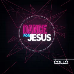 Dance For Jesus