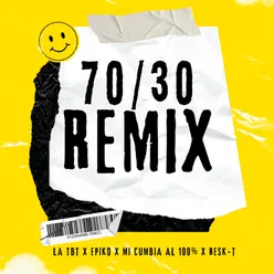 70/30 (Remix)