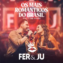 Os Mais Românticos Do Brasil Vol.1 (Ao Vivo)
