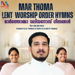 Mar Thoma Lent Worship Order Hymns