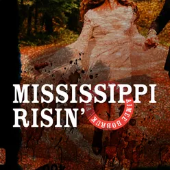 Mississippi Risin'