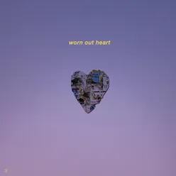 Worn Out Heart