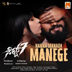 Nanna Manada Manege (From "Sector 7")