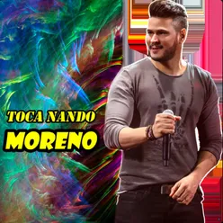 Toca Nando Moreno