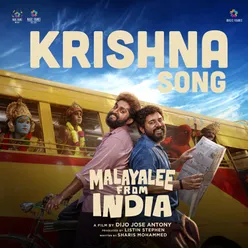 Krishna Song (From "Malayalee From India")