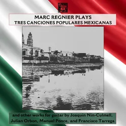 Tres canciones populares mexicanas: III. La valentina