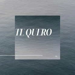 Te Quero