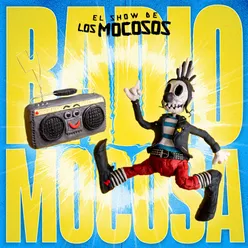 Intro Radio Mocosa