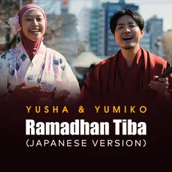 Ramadhan Tiba (Japanese Version)