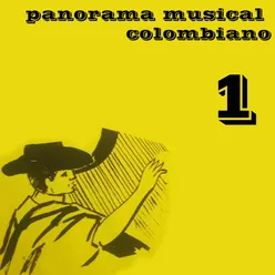 Panorama Musical Colombiano, Vol. 1