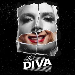The Diva Overture & I’m The Diva