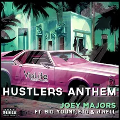 Hustlers Anthem (feat. Big Yount & J-Rell)