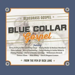 Blue Collar Gospel: From the Pen of Rick Lang
