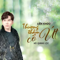 Liên Khúc Thương Thầm Cô Út