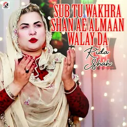 Sub Tu Wakhra Shan Ae Almaan Walay Da - Single