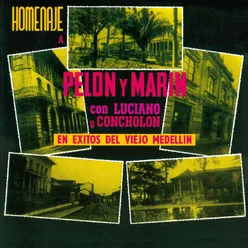 Homenaje a Pelon y Marin en Exitos del Viejo Medellin