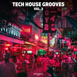 Tech House Grooves, Vol. 3