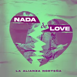 Nada De Love