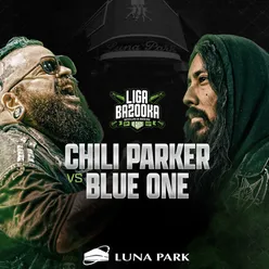 BLUE ONE - ROUND 3 (CHILI PARKER VS BLUE ONE)