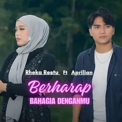 Berharap Bahagia Denganmu