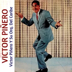 Victor Piñero Y Su Orq. Del Caribe