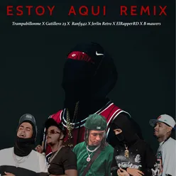 Estoy Aquí (Remix)