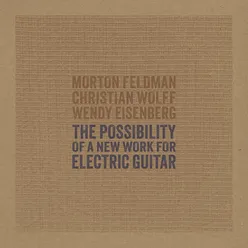 The Possibility Of A New Work For Electric Guitar (1966)