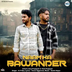 Naam Ka Bawander