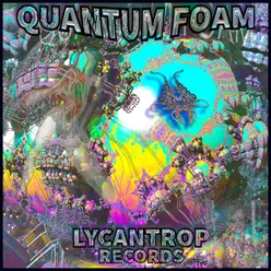 QUANTUM FOAM