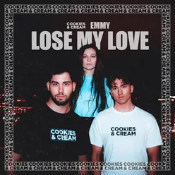 Lose My Love