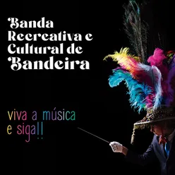 Viva a música e siga!!