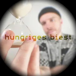 hungriges Biest