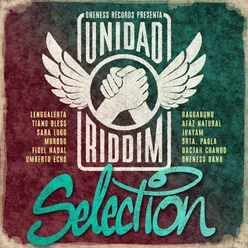 Unidad Riddim (Oneness Records presenta)