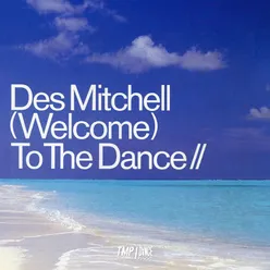 welcome to the dance, pt. 1 (extended mix)