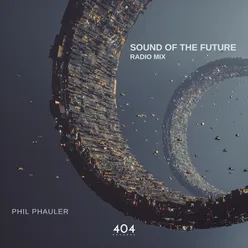 Sound of the Future (Radio Mix)