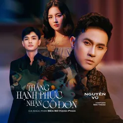 Thắng Hạnh Phúc Nhận Cô Đơn