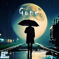 Gone